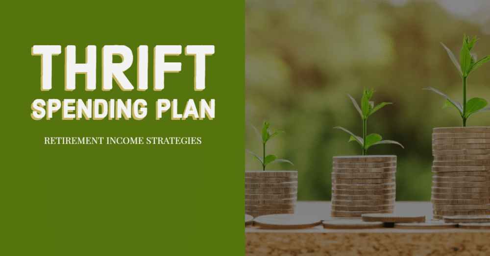 Thrift Spending Plan
