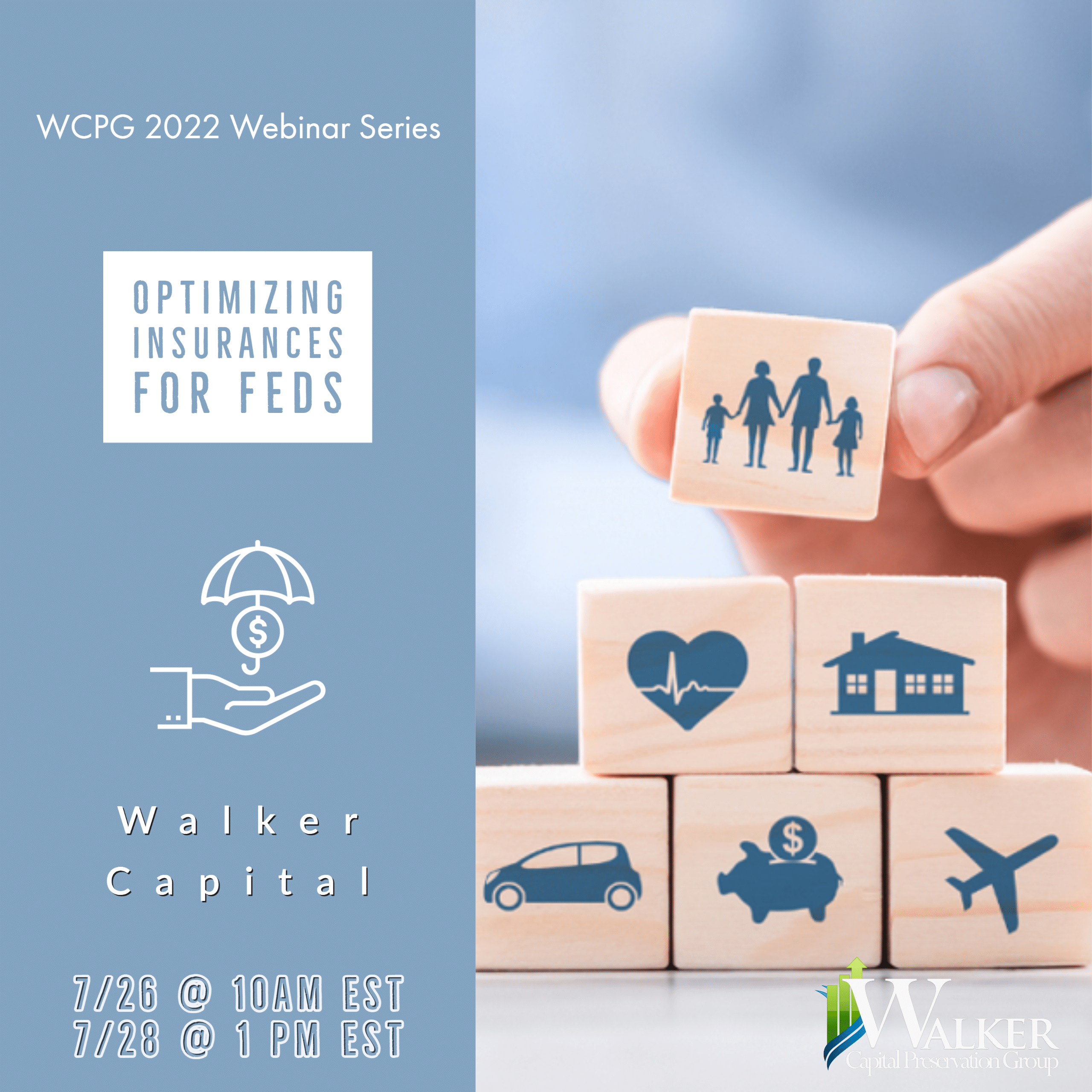 WCPG Web #5 2022 - Walker Capital WCPG Optimizing Insurance 2022 Free Federal Retirement Webcast